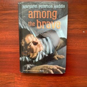 Among the Brave Book by Margaret Peterson Haddix